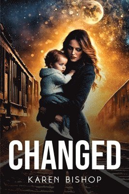 Karen Bishop - Changed, Häftad