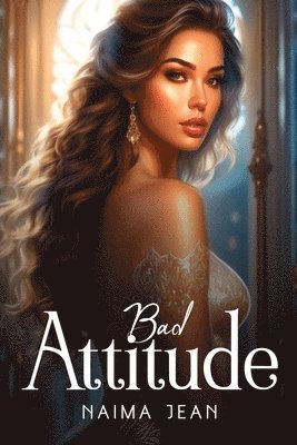 Bad Attitude 1