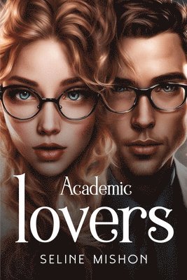 bokomslag Academic lovers