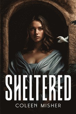 Sheltered 1