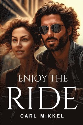 Enjoy the Ride 1