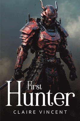 Claire Vincent - First Hunter, Häftad