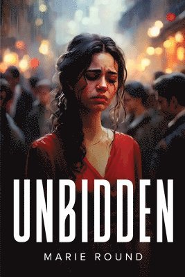 Unbidden 1