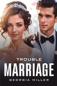 bokomslag Trouble Marriage