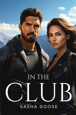 Sasha Goose - In The Club, Häftad