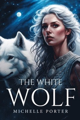 bokomslag The White Wolf