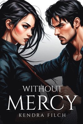 Without Mercy 1