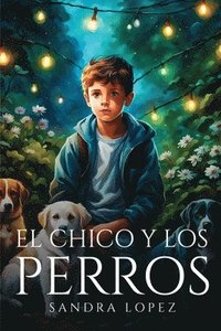 bokomslag chico y los Perros