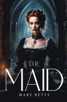 The Maid 1