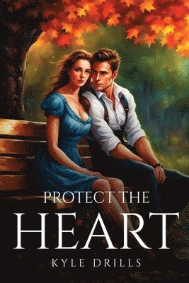 Protect The Heart 1