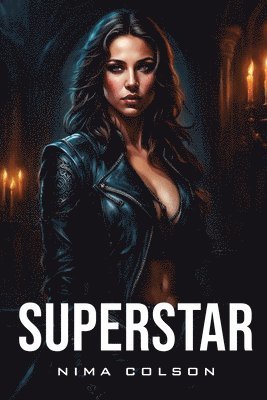 Nima Colson - Superstar, Häftad