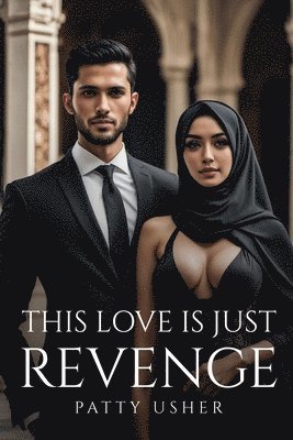 bokomslag This love is just Revenge