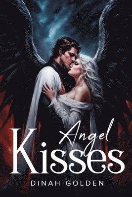 Angel Kisses 1