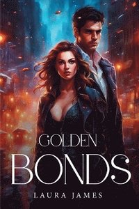 bokomslag Golden Bonds