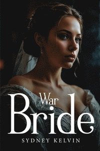 bokomslag War Bride