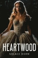 Heartwood 1