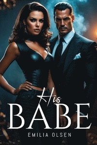bokomslag His Babe