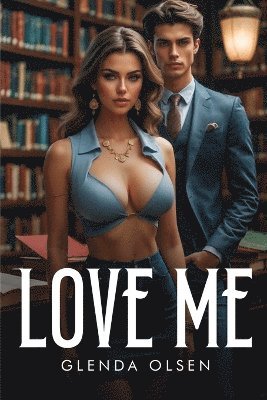 Love Me