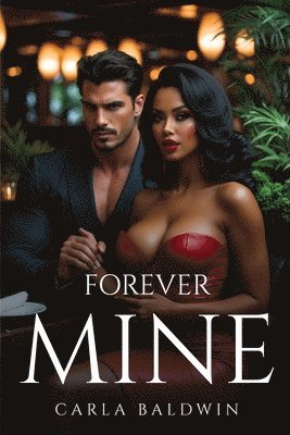 Forever Mine 1