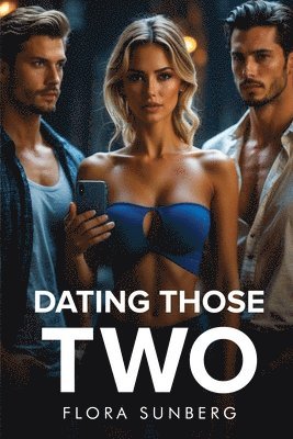 Dating Those Two 1