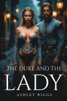 bokomslag Duke And The Lady