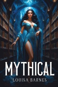 bokomslag Mythical