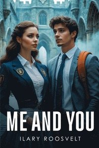bokomslag Me and You