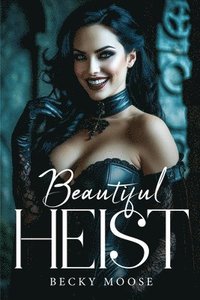 bokomslag Beautiful Heist