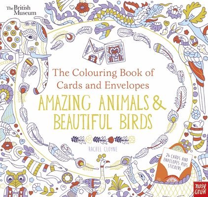 British Museum: The Colouring Book of Cards and Envelopes: Amazing Animals and Beautiful Birds 1