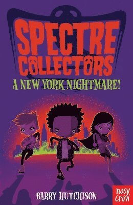 bokomslag Spectre Collectors: A New York Nightmare!