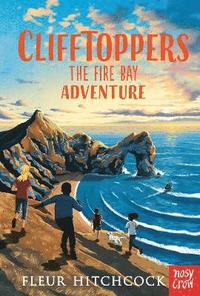 bokomslag Clifftoppers: The Fire Bay Adventure