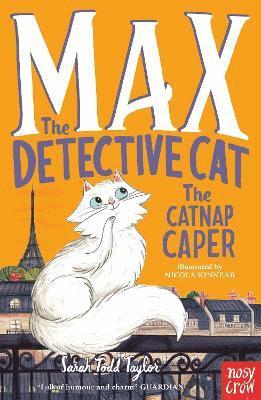 Sarah Todd Taylor - Max the Detective Cat: The Catnap Caper, Häftad