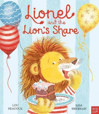 Lionel and the Lion's Share 1