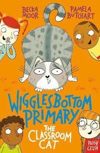 bokomslag Wigglesbottom Primary: The Classroom Cat