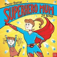 bokomslag Superhero Mum