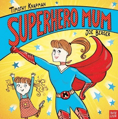 Superhero Mum 1