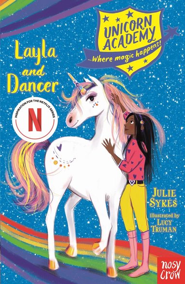 Julie Sykes - Unicorn Academy: Layla and Dancer, Häftad