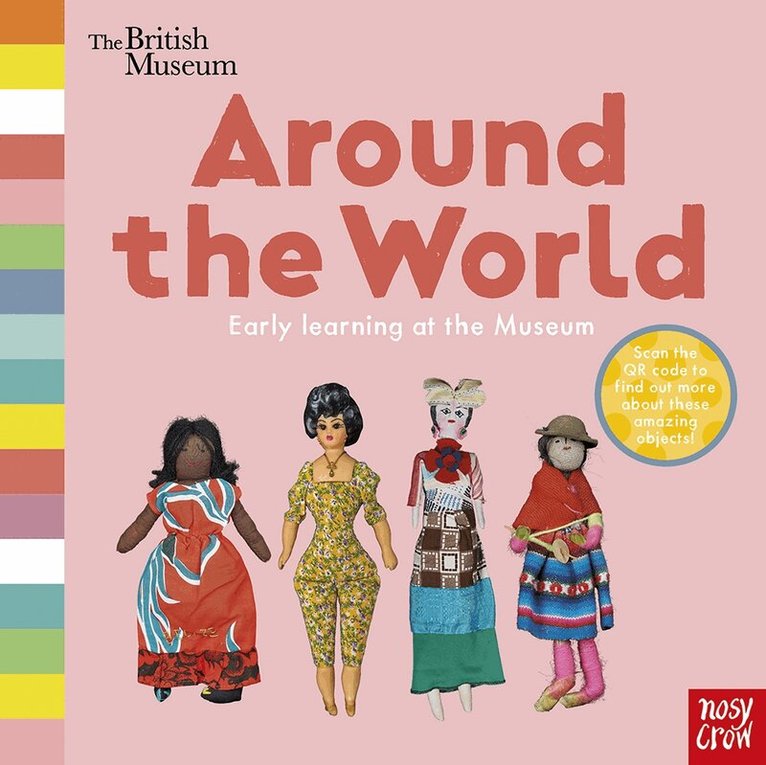 Nosy Crow Ltd - British Museum: Around the World, Kartonnage. Tillgänglighet: Tillfälligt slut