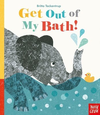 Get Out Of My Bath! 1