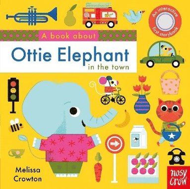 bokomslag A Book About Ottie Elephant in the Town