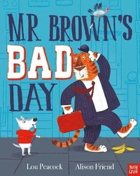 bokomslag Mr Brown's Bad Day