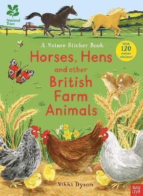 National Trust: Horses, Hens and Other British Farm Animals 1