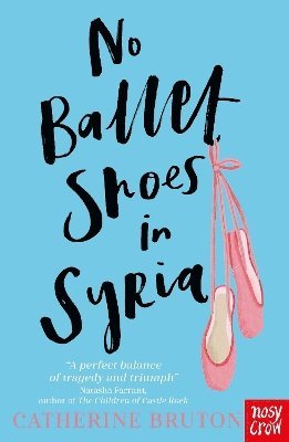 No Ballet Shoes in Syria 1