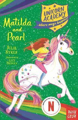 Unicorn Academy: Matilda and Pearl 1