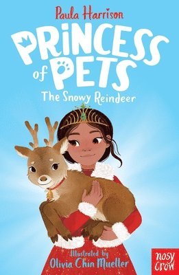 Princess of Pets: The Snowy Reindeer 1