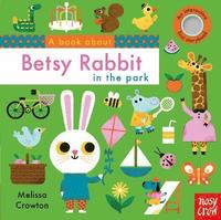 bokomslag A Book About Betsy Rabbit