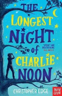 bokomslag The Longest Night of Charlie Noon