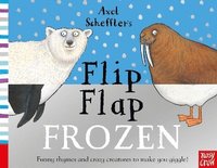 bokomslag Axel Scheffler's Flip Flap Frozen