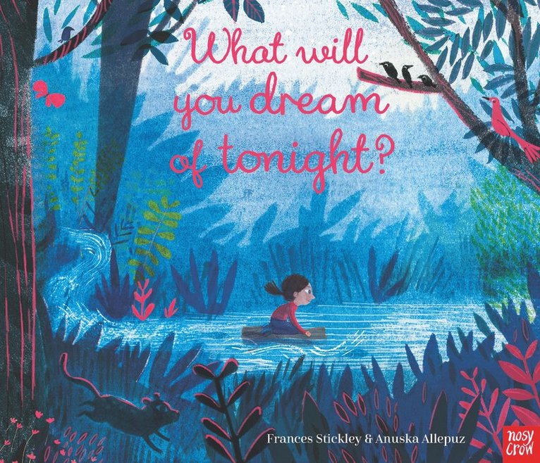 Frances Stickley - What Will You Dream of Tonight?, Häftad