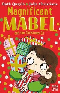 bokomslag Magnificent Mabel and the Christmas Elf